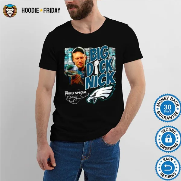 Big Dick Nick The Philly Special Shirts