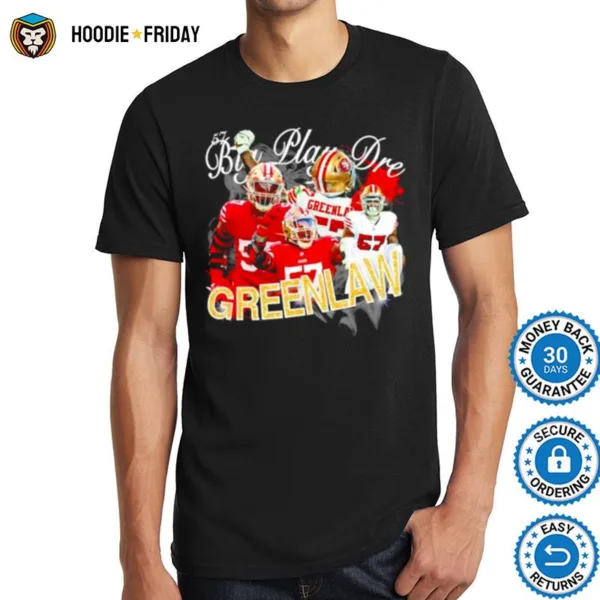 Big Play Dre Greenlaw San Francisco 49Ers Shirts