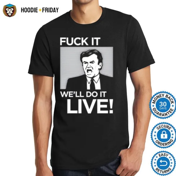 Bill Oreilly Do It Live Trending Shirts