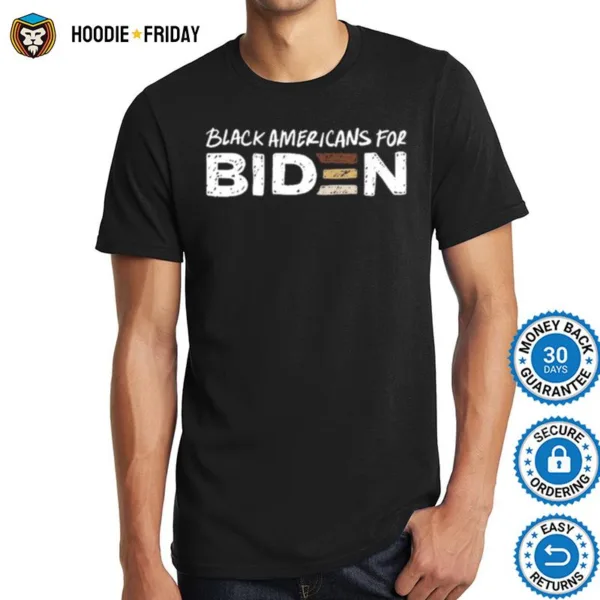 Black Americans For Biden Shirts