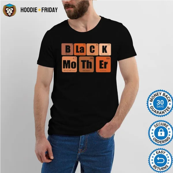 Black Mother Chemistry Shirts