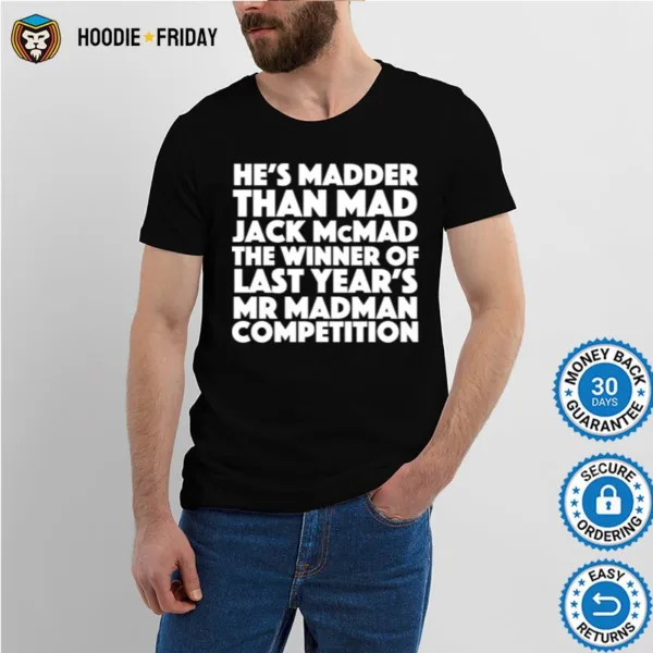 Blackadder Quote Mad Jack Mcmad Shirts