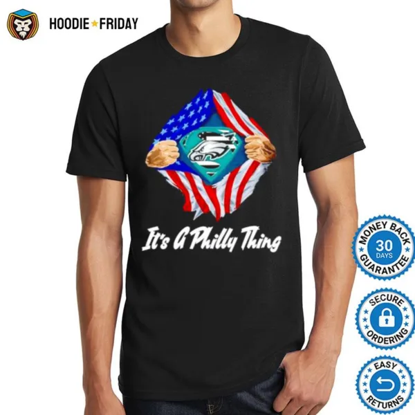 Blood Inside Me Its A Philly Thing Shirts