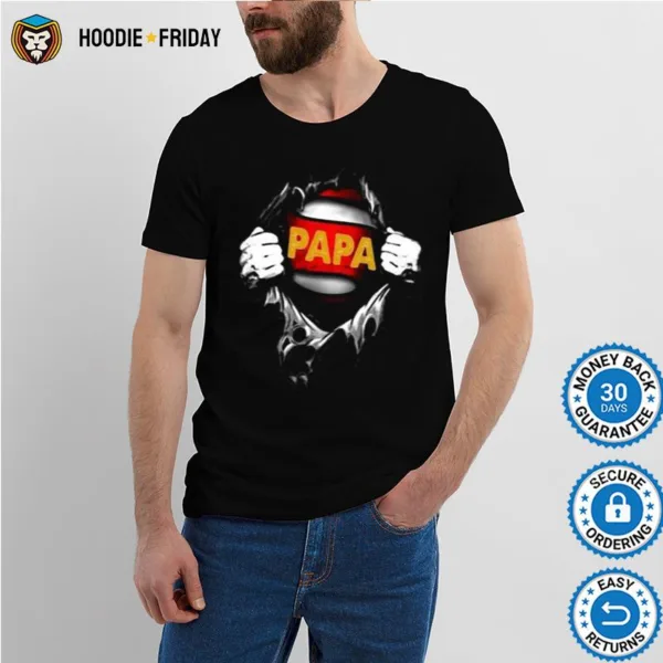 Blood Inside Me Papa Superhero Tear Shirts