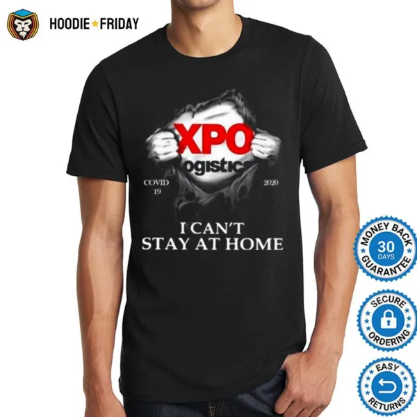 Blood Inside Me Xpo Logistics I Cant Stay At Home Shirts