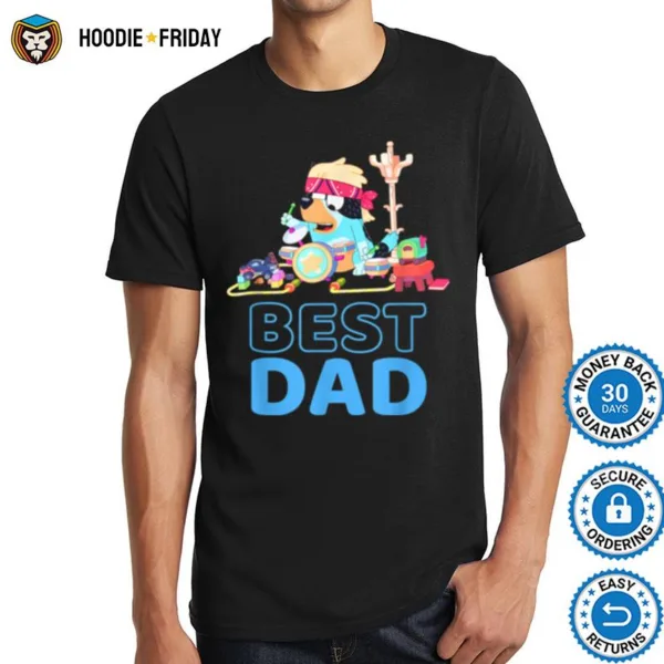 Bluey Best Dad Matching Family For Shirts