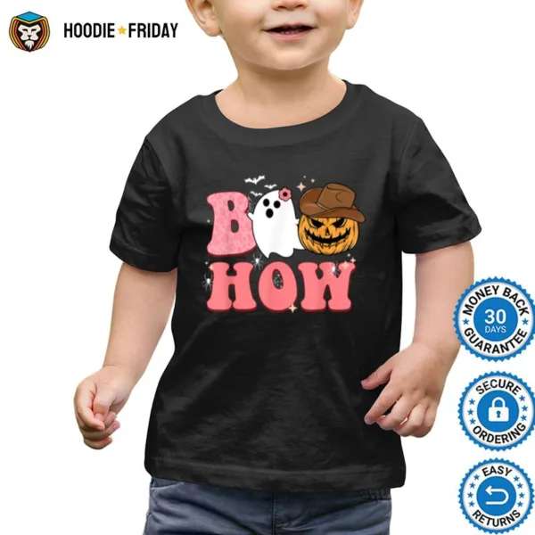 Boo How Ghost Pumpkin Halloween Western Country Howdy Shirts