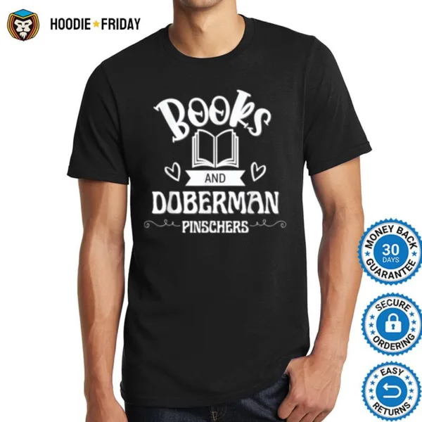 Books And Doberman Pinschers Dobie Shirts