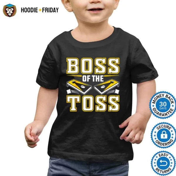 Boss Of The Toss Cornhole Shirts