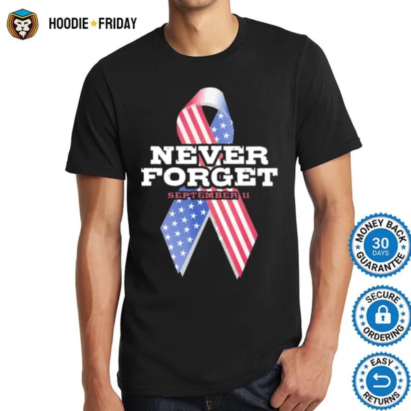 Breast Cancer American Never Forget September 11 Shirts