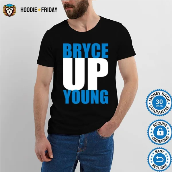 Bryce Up Young Keep Pounding Shirts