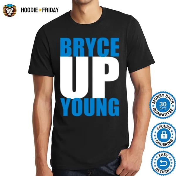 Bryce Up Young Keep Pounding Shirts