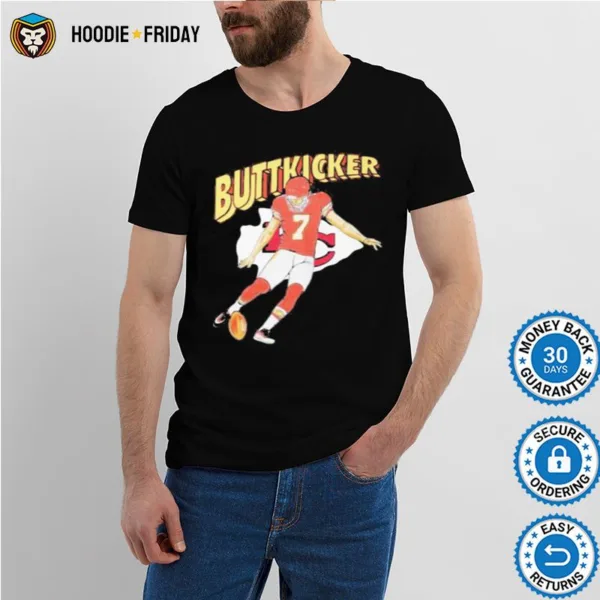 Buttkicker Harrison Butker 7 Kansas City Chiefs Shirts