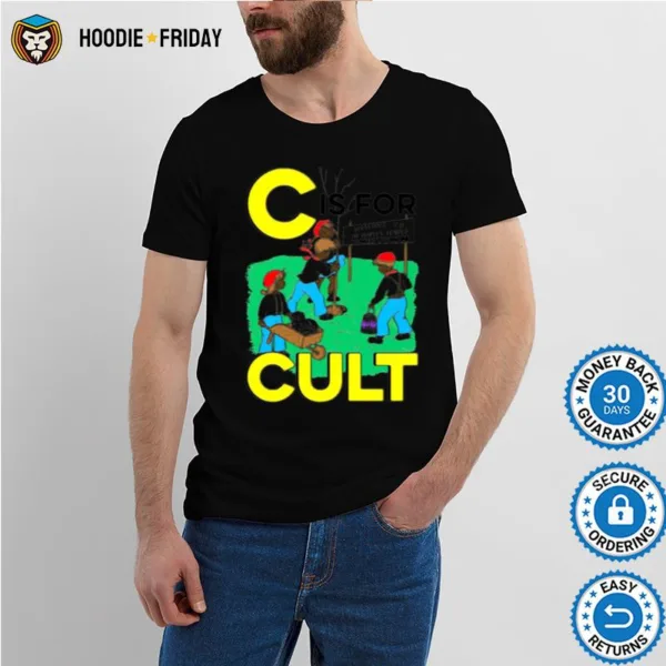 C Is For Cul Shirts