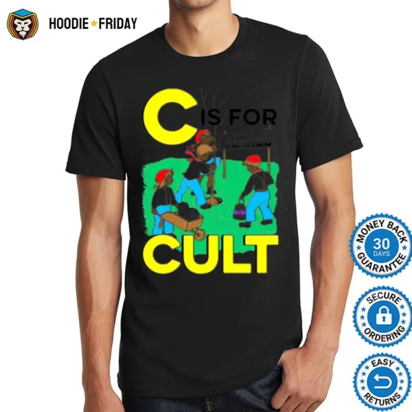 C Is For Cul Shirts