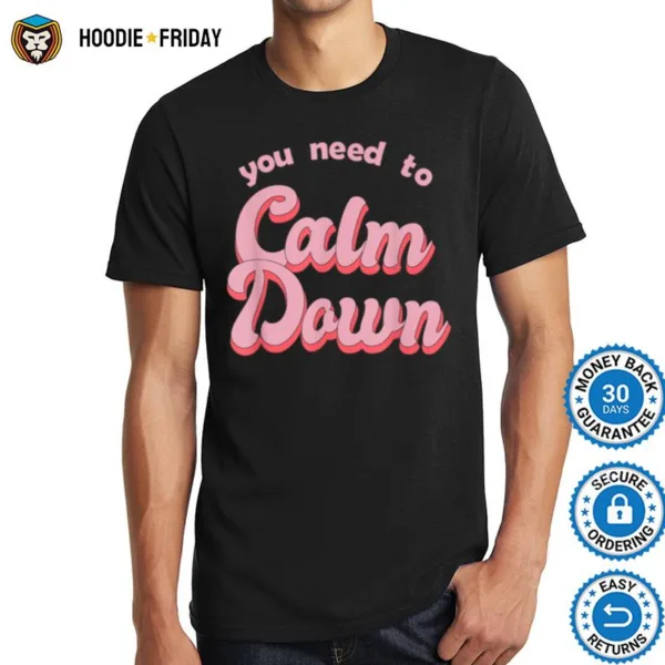 Calm Down Retro Style Shirts