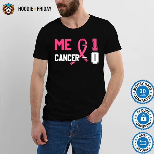 Cancer 0 Me 1 Pink Ribbon Breast Cancer Awareness Survivor Shirts