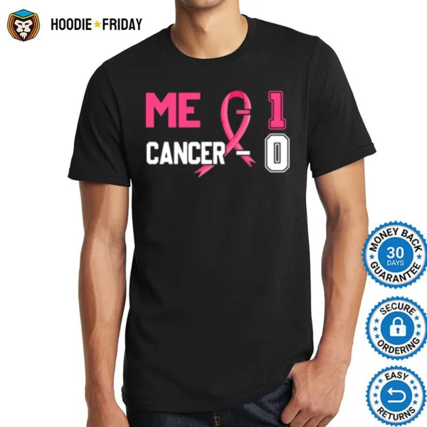 Cancer 0 Me 1 Pink Ribbon Breast Cancer Awareness Survivor Shirts