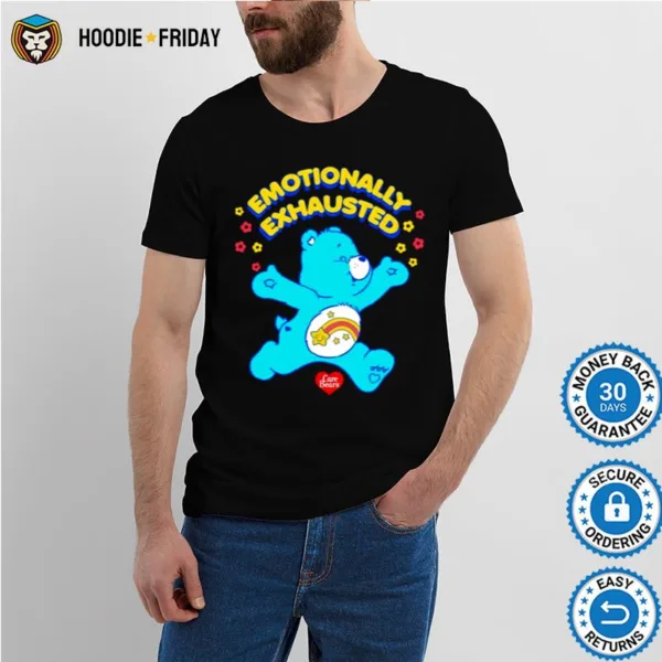 Care Bears Wish Bear Emotionally Exhausted Shirts