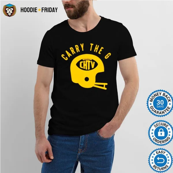 Carry The G Chtv Shirts