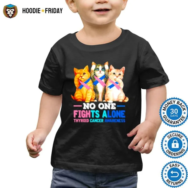 Cats No One Fights Alone Thyroid Cancer Awareness Shirts