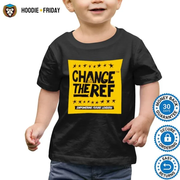 Change The Ref Shirts