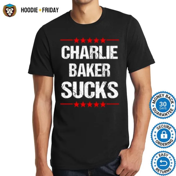 Charlie Baker Sucks Shirts