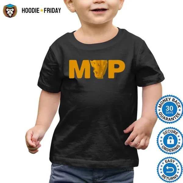 Cheese Mvp Shirts