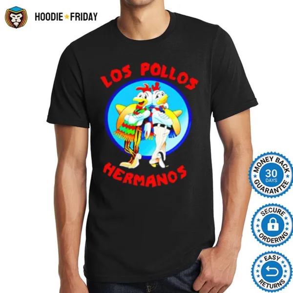 Chicken Los Pollos Hermanos Shirts