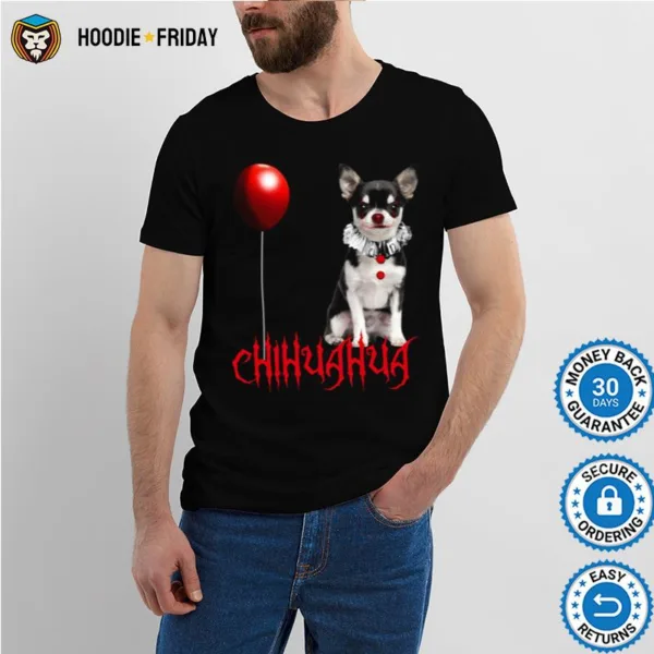 Chihuahua Dog Pennywise Halloween Shirts