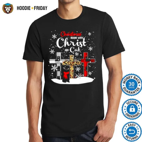 Christmas Begins With Christ And Cat Shirts