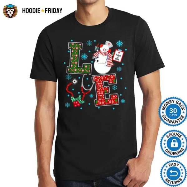 Christmas Love Cute Medical Snowman Holly Nurse Chirtmas Shirts