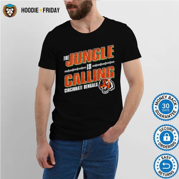 Cincinnati Bengals The Jungle Is Calling Shirts