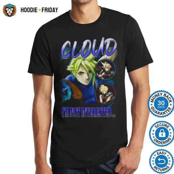 Cloud Im Not Intersted Smash Bros Vintage Shirts