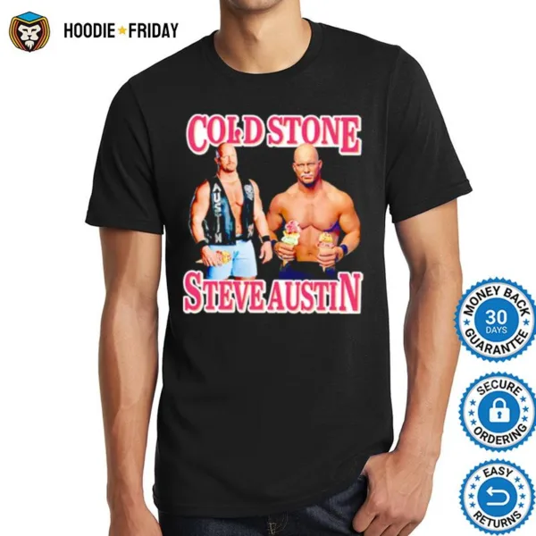 Cold Wrestler Steve Austin Shirts