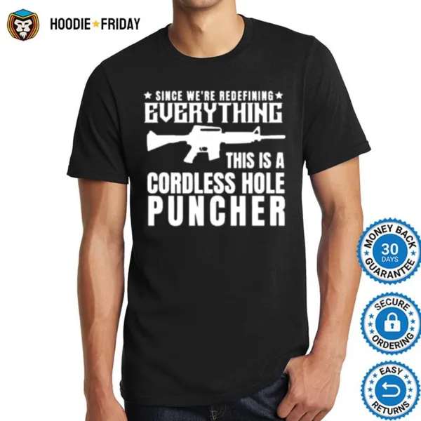 Cordless Hole Puncher Limited Edition Shirts