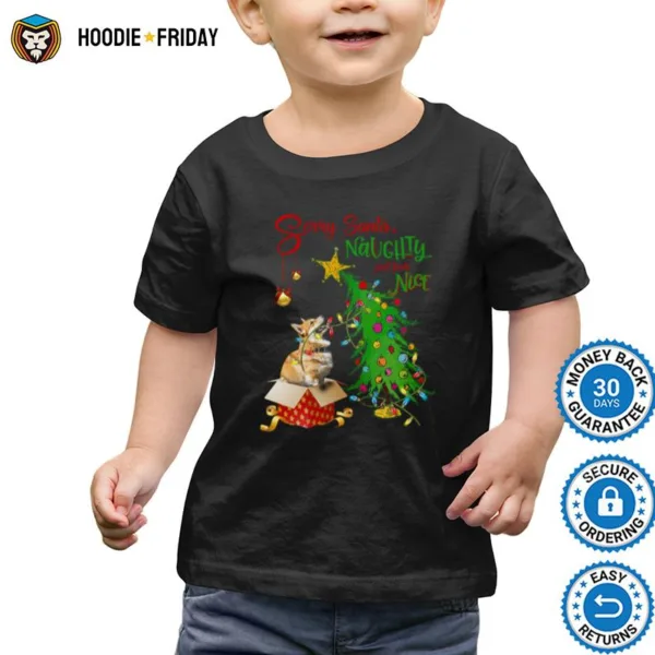 Corgi Sorry Santa Naughty Just Feels Nice Christmas Tree Light Shirts