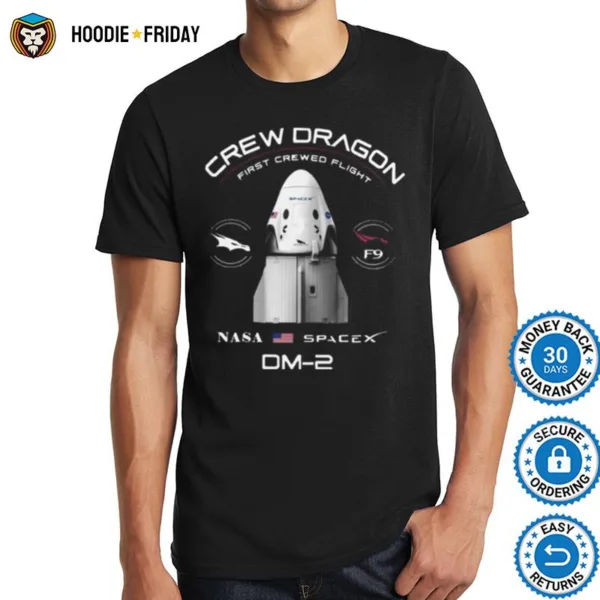 Crew Dragon First Crewed Flight Nasa Spacex Dm 2 Shirts