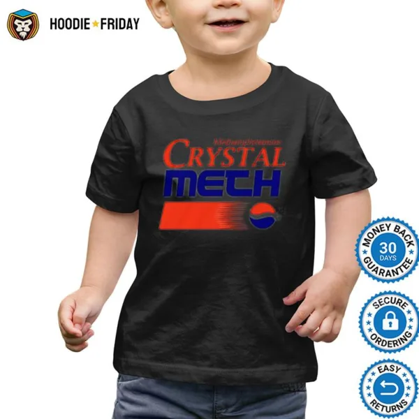 Crystal Meth Pepsi Shirts