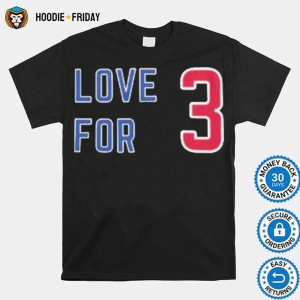 Damar Hamlin Love For 3 Official Shirts