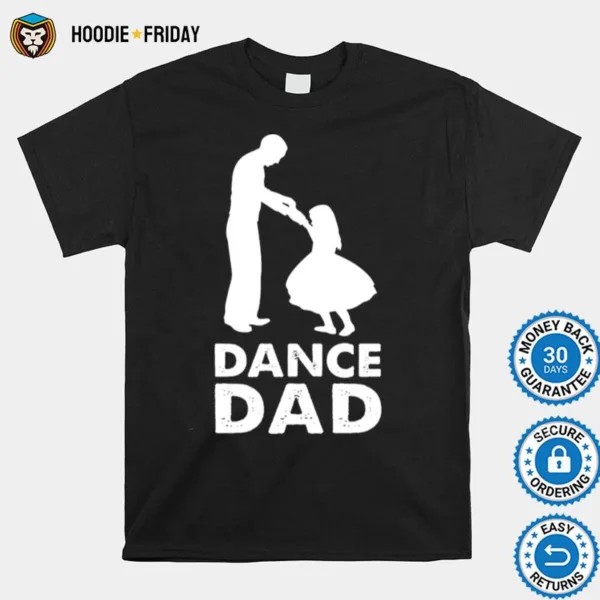 Dance Dad Shirts