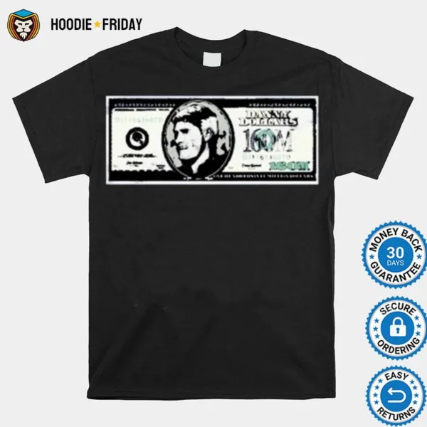 Danny Dollars Shirts