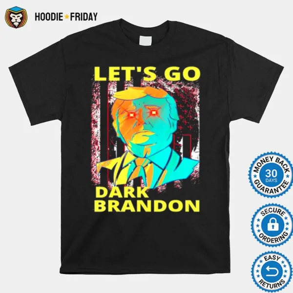 Dark Brandon Let? Go Trump 24 Us Laser Beam Anti Biden Shirts