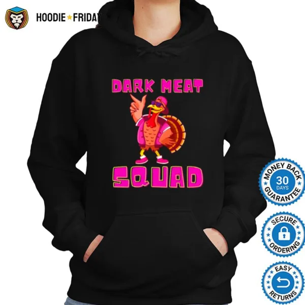 Dark Meat Squad Fun Turkey Thanksgiving Dinner Cool Turkeys Shirts