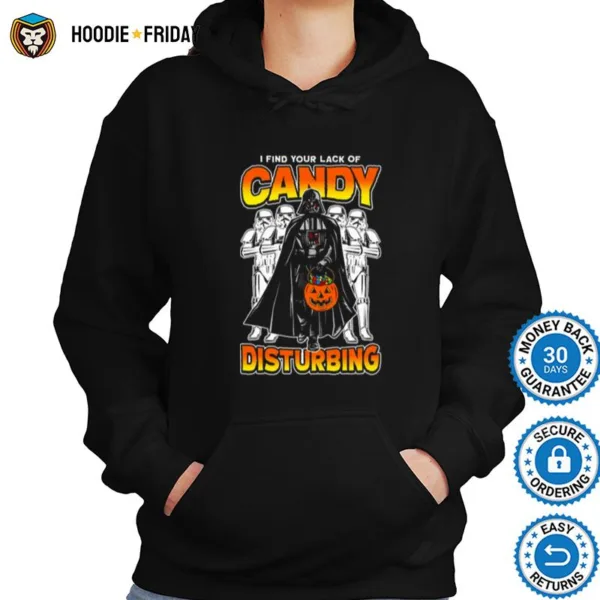 Darth Vader I Find Lack Of Candy Disturbing Halloween Shirts