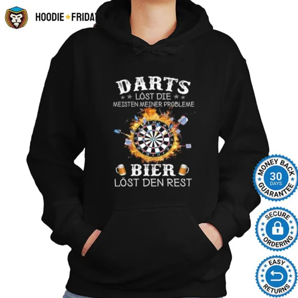 Darts Lost Die Meisten Meiner Probleme Bier Lost Der Rest Shirts