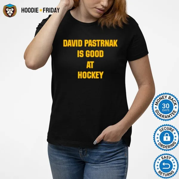 David Pastrnak Is Good At Hockey Boston Hockey Shirts