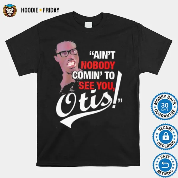 David Ruffin Aint Nobody Comin To See You Otis Shirts