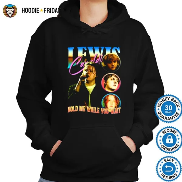 Days Gone Quiet Lewis Capaldi Shirts