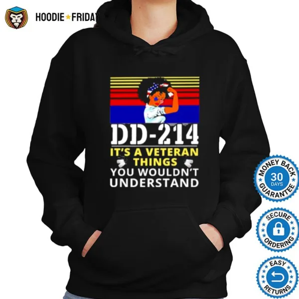 Dd 214 Its A Veteran Things You Wouldnt Understand Strong Girl Shirts